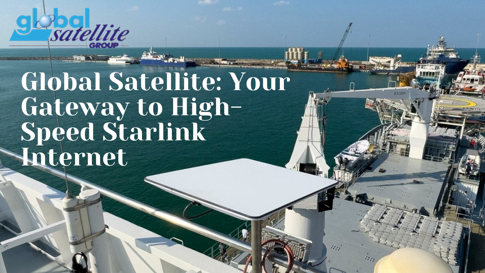 Global Satellite Your Gateway to High Speed Starlink Internet