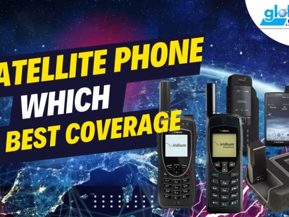 Which Satellite Phone Has the Best Coverage for You? (In 2024)